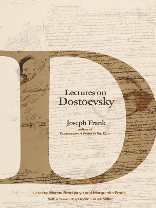 Title details for Lectures on Dostoevsky by Joseph Frank - Wait list